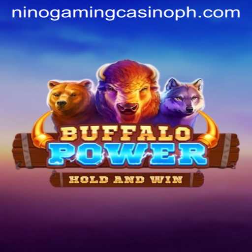 Discover the Thrills of BuffaloPower at NINO GAMING Casino
