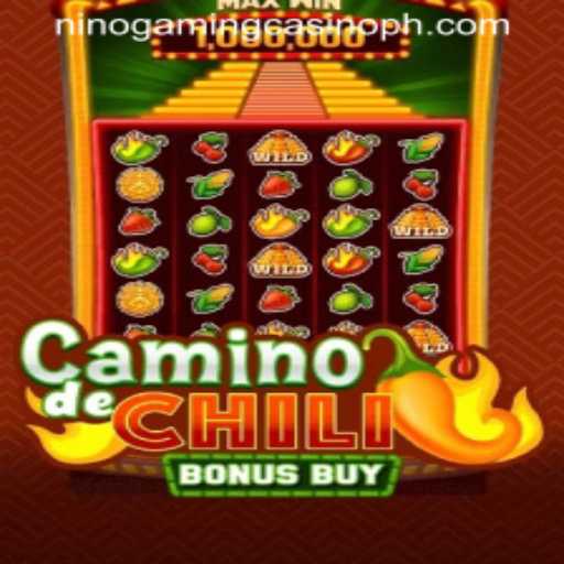 Exploring CaminodeChiliBonusBuy: A Sizzling Game at NINO GAMING Casino