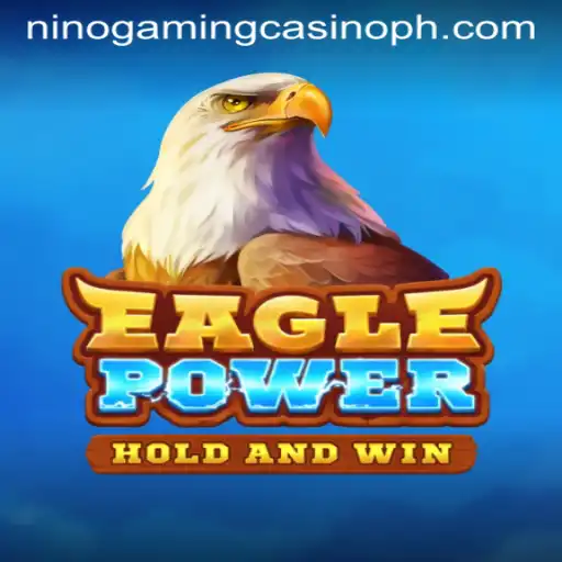 EaglePower: Soaring High with NINO GAMING Casino