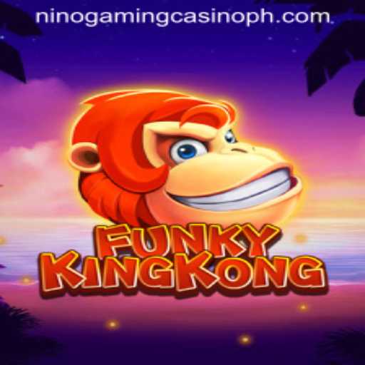 Exploring the Thrills of FunkyKingKong at NINO GAMING Casino