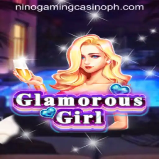 GlamorousGirl: A Dazzling Experience at NINO GAMING Casino