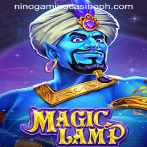 Exploring the Enchanting World of MagicLamp at NINO GAMING Casino
