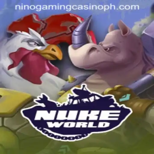 Exploring the Thrills of NukeWorld: A Deep Dive Into NINO GAMING Casino's Latest Sensation