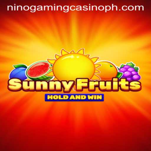 Exploring the Exciting World of SunnyFruits at NINO GAMING Casino