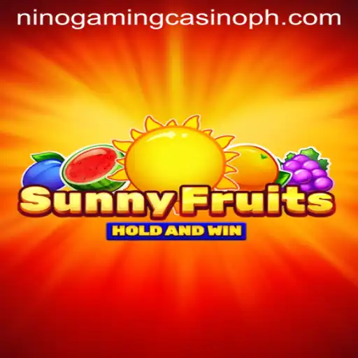 Exploring the Exciting World of SunnyFruits at NINO GAMING Casino