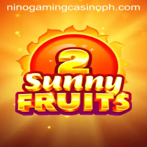 Exploring SunnyFruits2 at NINO GAMING Casino: A Fresh Take on the Classic Slot Experience