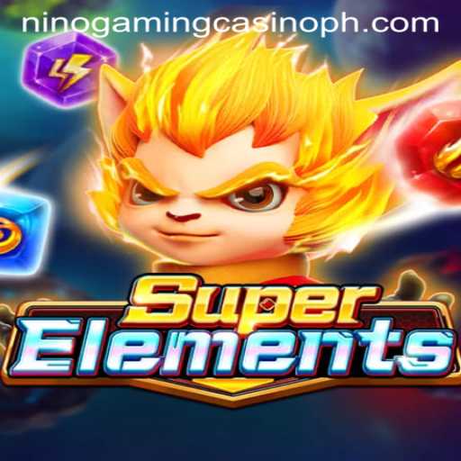 SuperElements: An Exciting Adventure in NINO GAMING Casino
