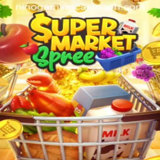 Exploring the Exciting World of SupermarketSpree: A NINO GAMING Casino Favorite